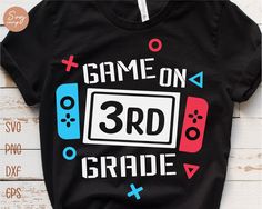 a black shirt that says game on 3rd grade