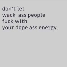 Baddie Energy Quotes, Quotes Support, Dope Quotes, Savage Quotes, Hard Days, Toxic People, Badass Quotes, Baddie Quotes