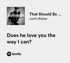 Spotify Lyrics Anyone Justin Bieber Lyrics, Justin Bieber Lyrics, Insta Notes, Spotify Lyrics, Favorite Lyrics, Me Too Lyrics