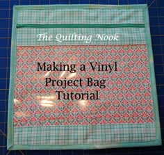 the quilting nook is made with fabric and has an easy to sew project bag