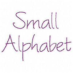 the words small alphabet written in purple ink