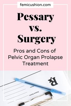 pelvic organ prolapse exercises support treatment doctors visit FemiCushion bladder prolapse cystocele uterine prolapse womens health pelvic health pelvic floor prolapse belt prolapse underwear support garment prolapse brace Kegel exercises surgery pessary pessaries vaginal prolapse POP rectum prolapse hysterectomy physiotherapy gynecology urologist Bladder Prolapse, Rectal Prolapse, Pelvic Organ Prolapse, Senior Fitness, Pelvic Floor, Natural Treatments, Pros And Cons, Womens Health, Surgery