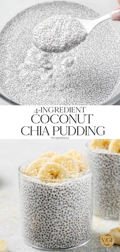 an ingredient for coconut chia pudding is shown in two separate bowls, one being spooned into the other