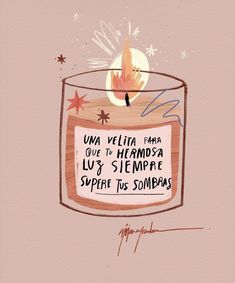 a drawing of a candle with writing on it and the words written in spanish below