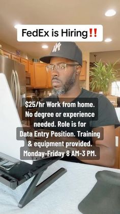 a man sitting in front of a laptop computer on top of a kitchen counter with the caption fedex is hiring $ 25 / hr work from home no degree or experience