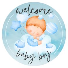 a baby is sleeping on the cloud with its head in his hands, and the words welcome