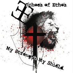 a cross with a lion on it and the words, my strength is shield