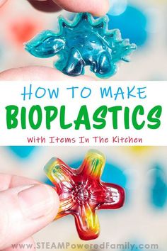 a hand holding a small glass object with the title how to make bioplastics with items in the kitchen