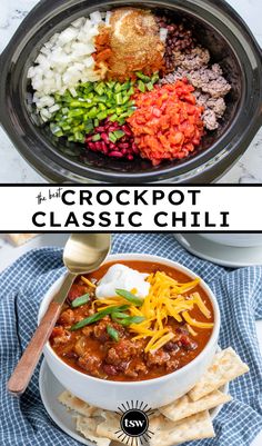 the crock pot chili is an easy and delicious meal that's ready in under 30 minutes