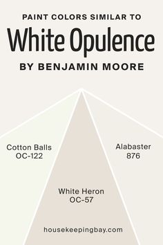 Colors Similar to White Opulence OC-69 by Benjamin Moore Bm White Heron, Bm Alabaster, Beadboard Wall, Valspar Paint Colors, White Heron, Valspar Paint, Cream Walls