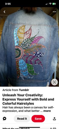 the back of a jean jacket with an image of a colorful butterfly on it and text that reads, article from tumb unlean your creativity express yourself with bold