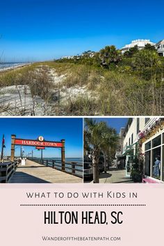 what to do with kids in hilton head, sc