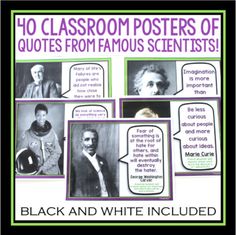 a poster with black and white pictures on it that says,'no classroom posters of quotes from famous scientistists '