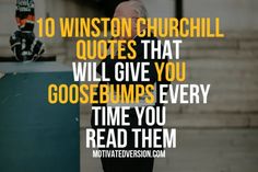 a person standing in front of a building with the caption 10 winston church quotes that will give you goosebumps every time you read them