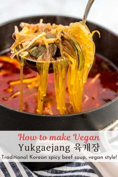 a spoon full of vegetable soup in a skillet with the words how to make vegan