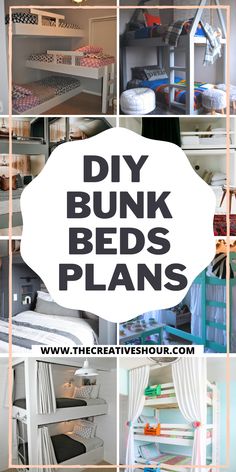 the words diy bunk beds plans are overlaid with photos of different types of bedding