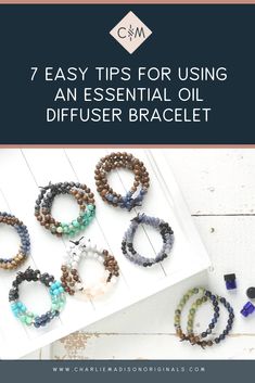 the 7 easy tips for using an essential oil diffuser bracelet