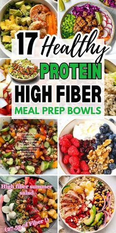 healthy high fiber meal bowls with text overlay that reads 17 healthy protein high fiber meal bowls