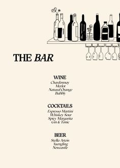 the bar menu is shown with bottles and glasses lined up on a shelf above it