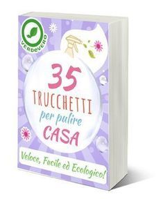 a book with the title 35 trucchettti per puiree casa