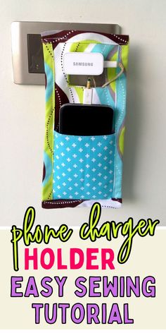 a phone holder made out of fabric with the text, how to make a phone holder