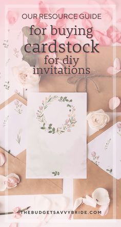 the ultimate guide to buying cardstock for diy invoicings and wedding stationery