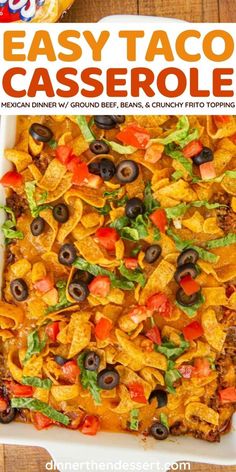 an easy taco casserole recipe in a white dish