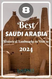 8 Best Saudi Arabia Historical Landmarks to Visit in 2024 - Journey Beyond the Horizon Wildlife Travel, Slow Life, Sustainable Travel, Ways To Travel, City Travel, The Horizon