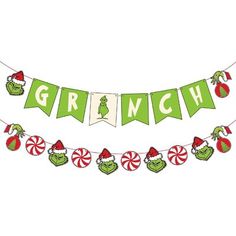 a green and white banner that says grinch with candy canes, peppermints and