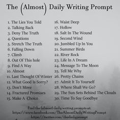 the almost writing prompts list is shown in this black and white photo with foggy background