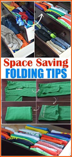 the space saving folding tips are great for organizing and storing clothes in an organized drawer