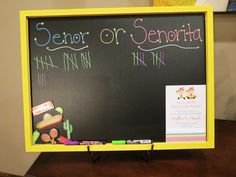 a blackboard with writing on it that says senior or seniora and has a yellow frame