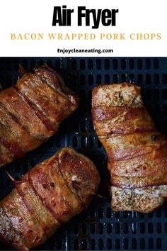 BACON WRAPPED PORK CHOPS Pork Chops Air Fryer, Pork Chops In Air Fryer, Fried Boneless Pork Chops, Air Fry Pork Chops, Bacon Wrapped Pork Chops, Cheese Pork Chops, Boneless Pork Ribs