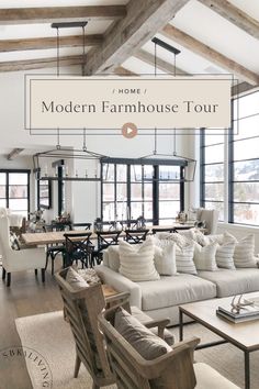 the modern farmhouse tour is in full view