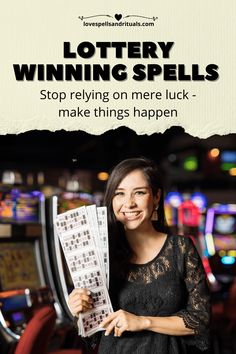 a woman holding up a lot of money in front of slot machines with the words lottery winning spells on it