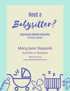 Babysitter - Flyer Template Visme Babysitting Quotes, Babysitting Business, Microsoft Word Free, Free Gift Certificate Template, Real Estate Flyer Template, Restaurant Flyer