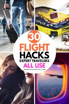 the words, 30 flight hacks expert travelers all use