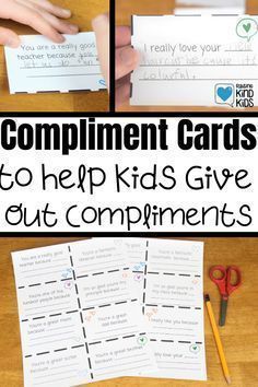 four pictures with text that says compliment cards to help kids give out compliments on their own