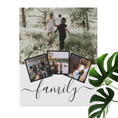 a family photo collage with the word family surrounded by photos and a monster leaf