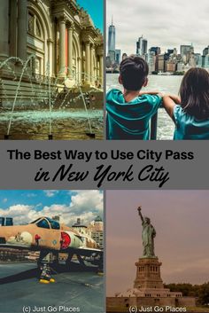 the best way to use city pass in new york city