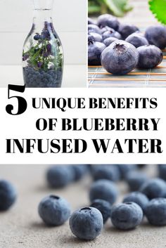 blueberries with the words 5 unique benefits of blueberry infused water