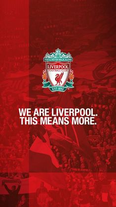 we are liverpool this means more