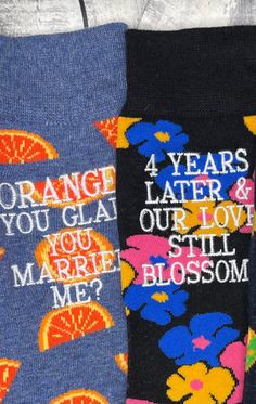 "Current Turn-Around time is 1 week or less. The last day for Christmas orders will be DECEMBER 12th.  Thank you so much! Welcome to SAY IT WITH SOCKS where we specialize in Personalized EMBROIDERED Socks for Special Soles! This listing is for 2 pair of socks to fulfill the 4th anniversary traditional gift of Fruit and Flowers The Orange socks will automatically come with the phrase \"Orange you glad you married me?\" And will be customized with your names and wedding date that you can leave in