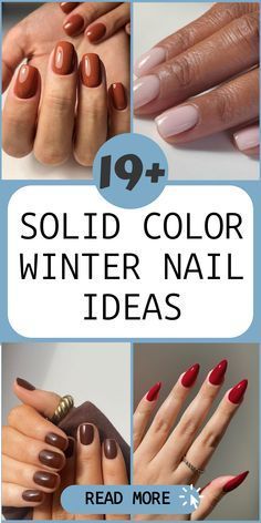 Pale Skin Nails Color, One Color Nails Winter, One Nail Different Color Ring Finger, Toasted Marshmallow Nails, Best Nail Color For Pale Skin Winter, Gel Nails Opi Colors, Winter Color Nail Polish, Nails Acrylic Winter Colors, Winter Solid Color Nails