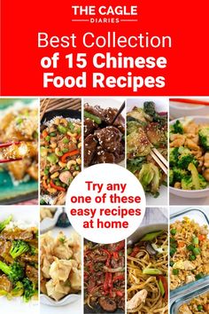 the best collection of chinese food recipes try any one of these easy to make dishes at home