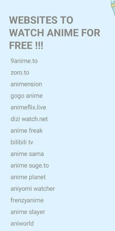 a blue and white poster with the words website to watch anime for free