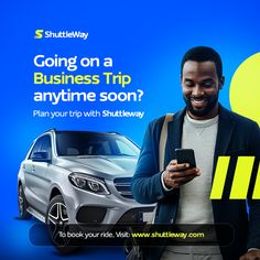 a man looking at his cell phone while standing next to a car with the words, going on a business trip anytime soon? plan your trip with shutterway