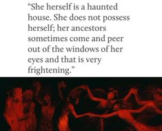 an image of two women dancing in the dark with text that reads, she herself is a haunted house she does not