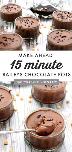 chocolate pudding in small glass dishes with text overlay that reads make ahead 15 minute bailey's chocolate pots