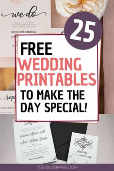 the 25 free wedding printables to make the day special are perfect for your big day